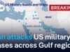 Iran Strikes Gulf Bases After US, Israel Retaliation