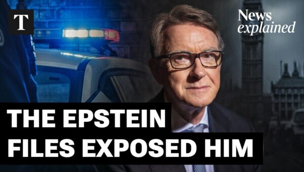 Lord Mandelson Arrested: Misconduct Allegations and Epstein Ties