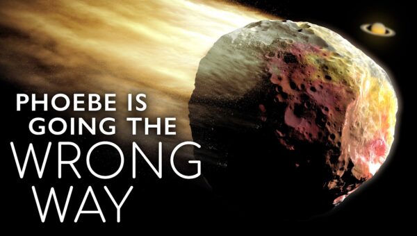 Phoebe: Saturn’s Backwards Moon Holds Solar System Secrets