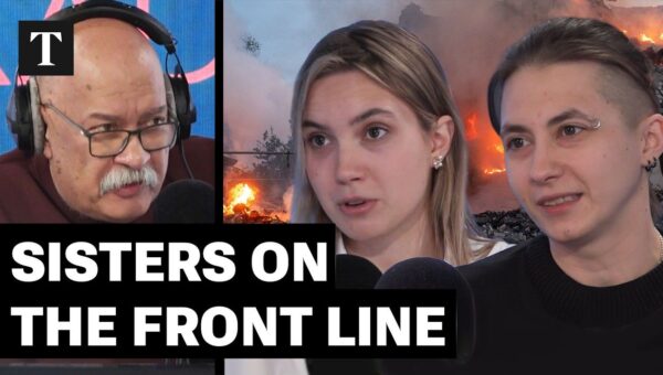 Sisters Return to Ukraine to Serve on the Front Lines