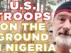 US Troops Arrive in Nigeria for Anti-Terror Training