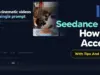 Access SeaDance 2.0 AI Video Generation Platform
