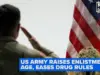 Army Lifts Age Ceiling, Eases Pot Rules for Recruits
