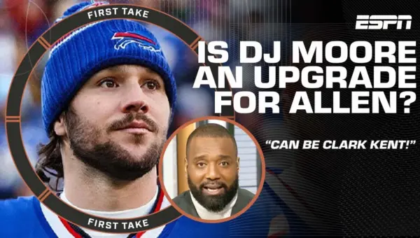Bills Trade for DJ Moore: Superman Josh Allen Gets a Clark Kent Upgrade?