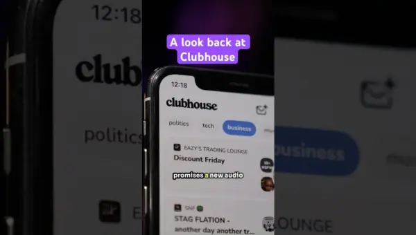 Clubhouse’s Meteoric Rise and Swift Fall
