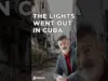 Cuba Plunges Into Darkness Amidst Sanctions
