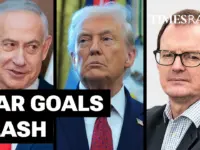 Iran Conflict: Israel’s War Aims Served, US Goals Unclear