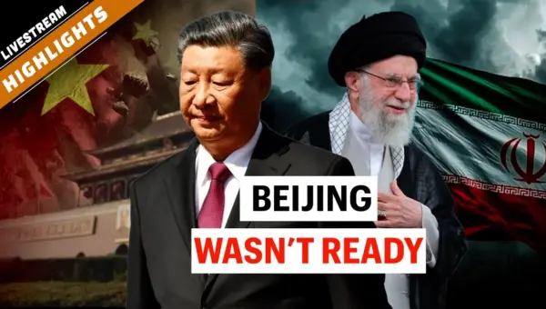 Iran Strike Exposes China’s Deepest Fears: Regime Survival