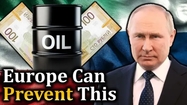 Iran War Boosts Russia’s Finances, Europe Holds Key