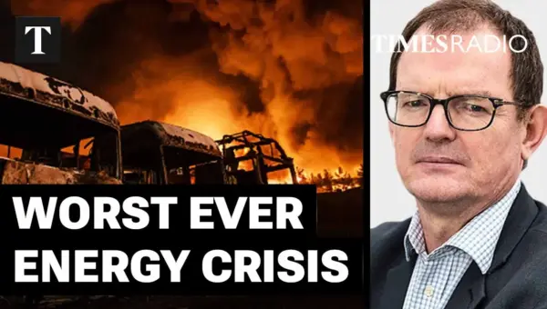 Iran War Sparks Global Energy Crisis: ‘Worst In History’