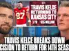 Kelce Returns! Chiefs Star Eyes 14th Season With Mahomes