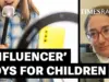 MP Defends Controversial Toy ‘Influencer Kits’ for Toddlers