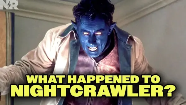 Nightcrawler’s Mysterious Absence Explained for Doomsday