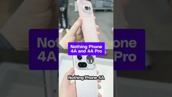 Nothing’s 4A Series: Transparent Past Meets New Design