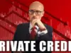 Private Credit Crisis Looms: Billions at Risk