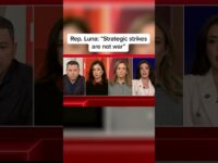 Rep. Luna Argues “Strategic Strikes” Aren’t War