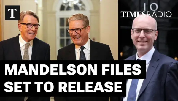 Starmer Knew ‘Quite A Lot’ About Mandelson’s Epstein Ties