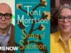 Toni Morrison’s ‘Song of Solomon’ Resonates Today
