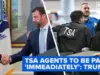Trump Moves to Pay TSA Amid Government Shutdown