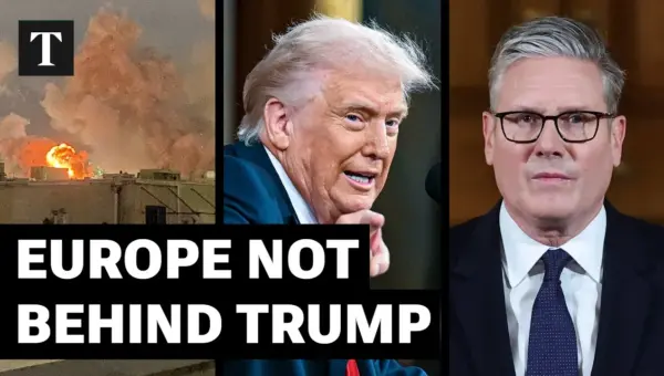 Trump’s Iran Strikes Lack European Allies’ Backing Amid Escalation