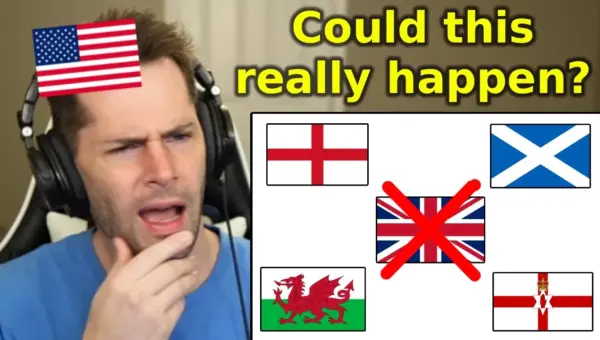 UK Crumbles? Independence Movements Gain Unforeseen Traction