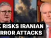 UK Faces Terror Threat After US-Israel Iran Strikes