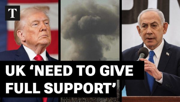 UK Urged to Back US & Israel in Iran ‘Cleansing Operation’