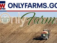 White House Launches “OnlyFarms” Website for Farmer Support
