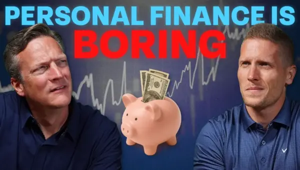 Your Boring Finances Are Key to Wealth
