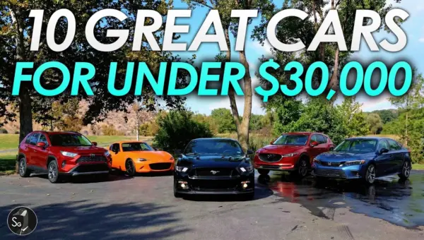 10 Great Cars Under $30K: Your Budget-Friendly Dream Machines