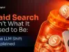 Adapt Your Paid Search Strategy to AI Answers