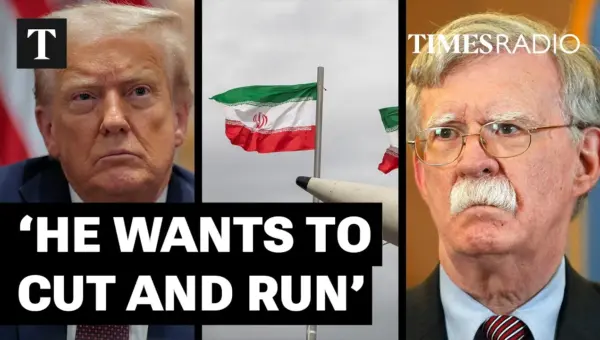 Bolton: Trump Lacks Iran Strategy, Risks Global Instability