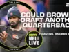Browns Eye QB Depth, Cardinals Eye Rookie in Draft
