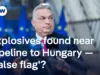 Explosives Found Near Gas Pipeline; Hungary Election Looms