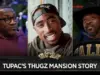Hamilton’s ‘Thug Mansion’ Story: Pac’s Vision, My Voice