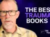 Heal Trauma: Essential Books for Complex PTSD Recovery