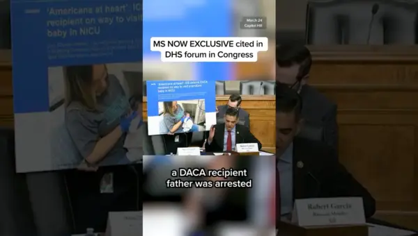 ICE Detains DACA Dad; Congress Cites MS NOW Report