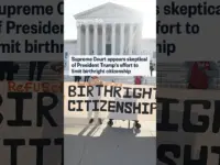 Justices Skeptical of Trump Bid to End Birthright Citizenship