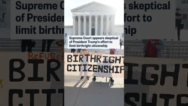Justices Skeptical of Trump Bid to End Birthright Citizenship