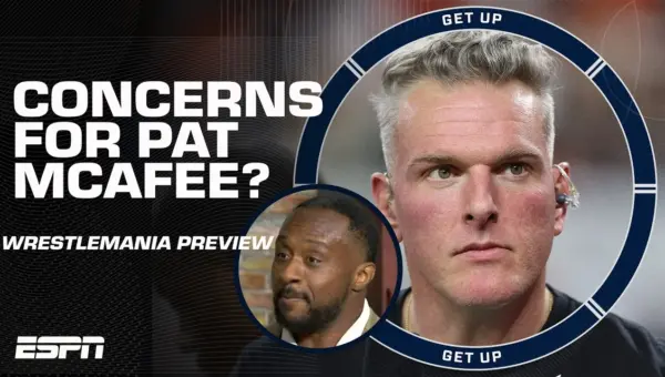 McAfee Faces WrestleMania Test: Big E & Rosenberg Break Down Card