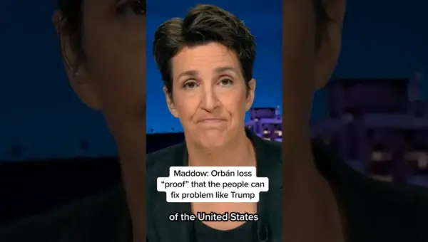 Orbán’s Loss Proves Voters Can Reject Leaders Like Trump