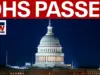 Senate Passes DHS Budget, ICE & CBP Funding Amidst Standoff