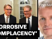 Starmer Faces “Corrosive Complacency” Amid Mandelson Affair