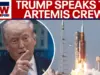 Trump Praises Artemis II Crew for Historic Moon Orbit