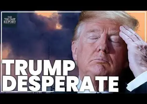 Trump’s Iran War Panic Fuels Escalation Fears