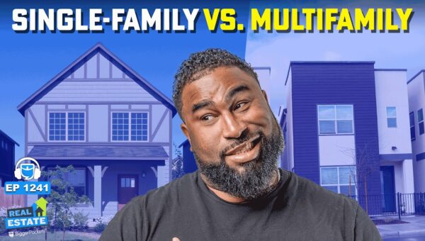 Single-Family vs. Multifamily: First Rental Property Choice